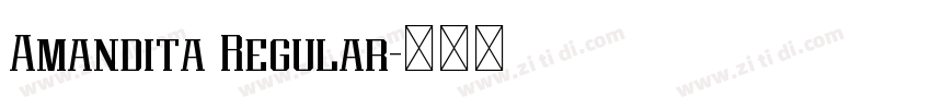 Amandita Regular字体转换 Amandita Regular字体转换